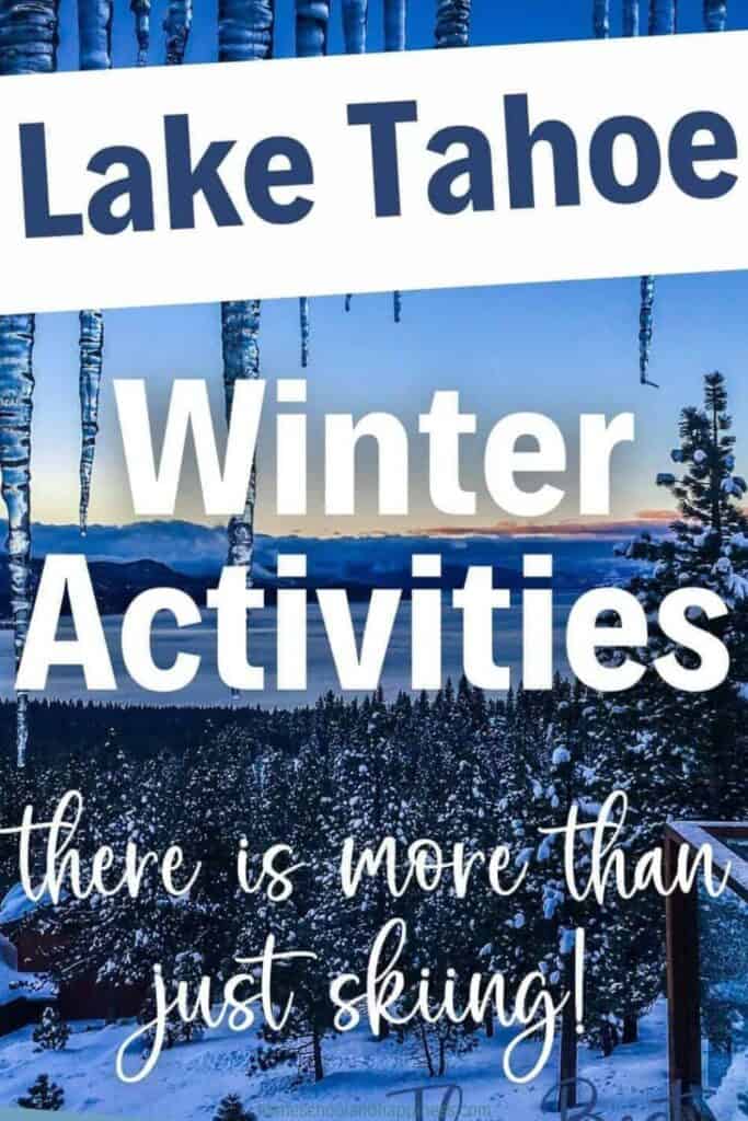 Lake Tahoe Winter Activities That Make It Worth Visiting