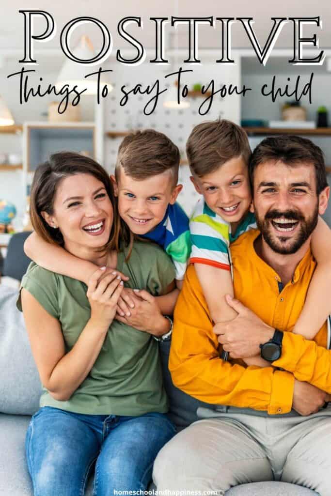 Positive Things To Say To Children