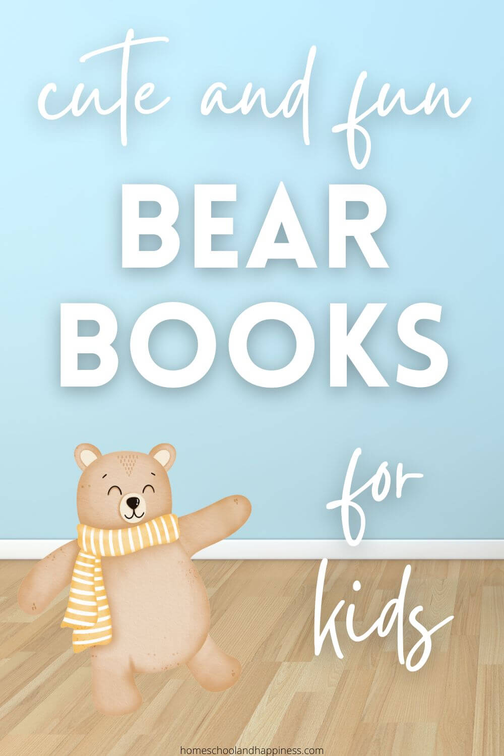 13 Bear Books for Kids That Are Exciting and Fun