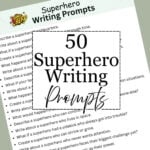 Superhero Writing Prompts